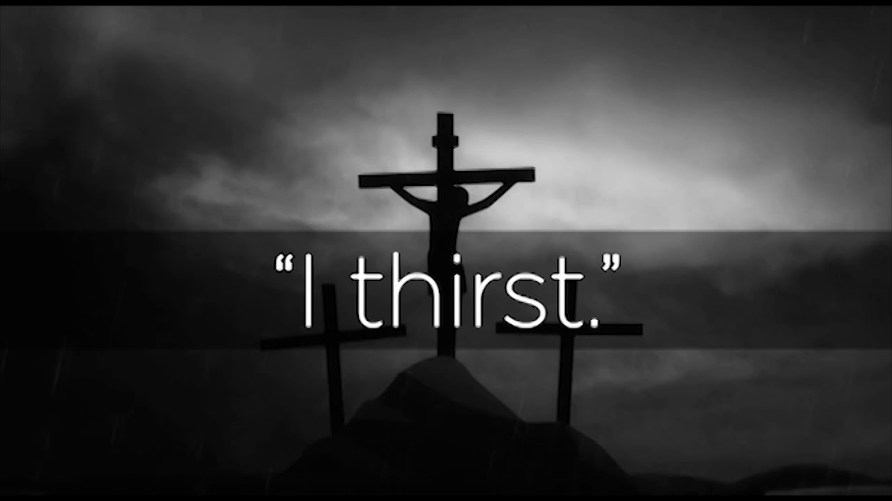 Sermon “I thirst”. Good Friday, April 15 2022. Zion Church, Washington, NC. The Reverend Alan Neale